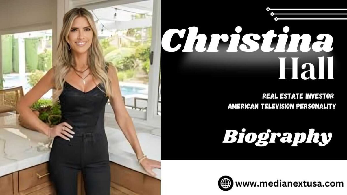 Christina Hall: Age, Height, Career, Husband, Net Worth, & More